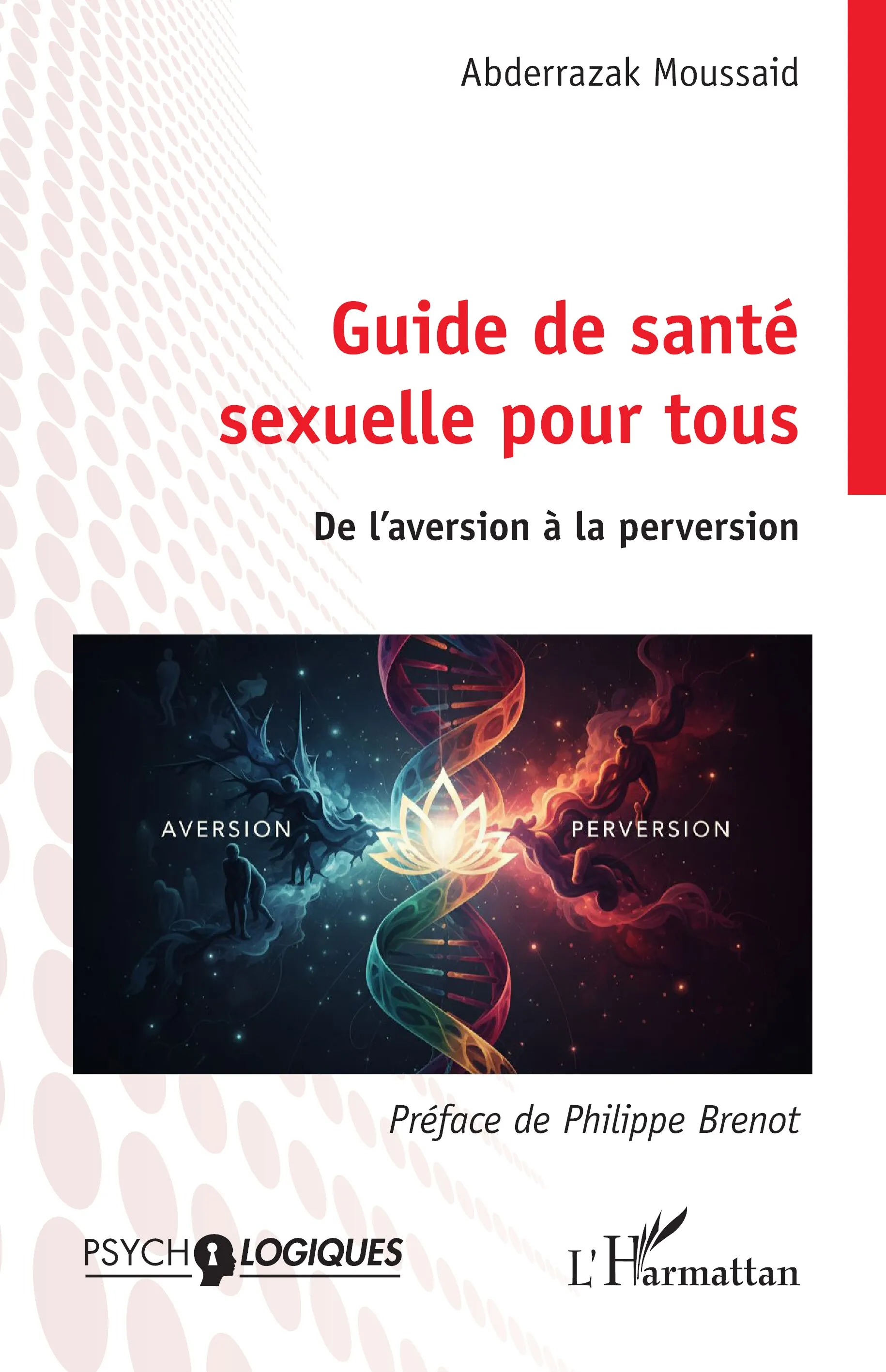 Guide de santé sexuelle pour tous, Abderrazak Moussaid